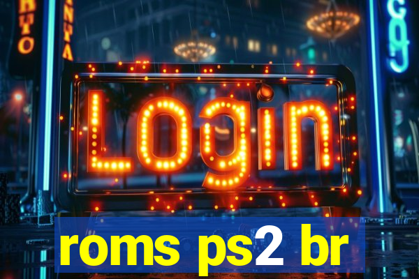 roms ps2 br